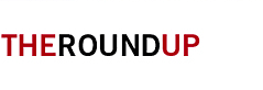 The Round Up: 