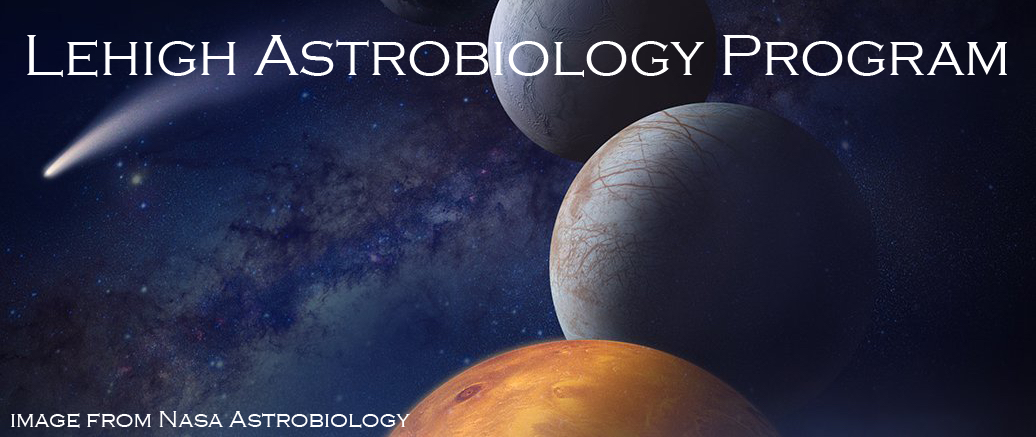 Lehigh
                    Astrobiology Program